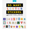 So. Many. Letter Stickers.: 3,820 Alphabet Stickers for Word Nerds