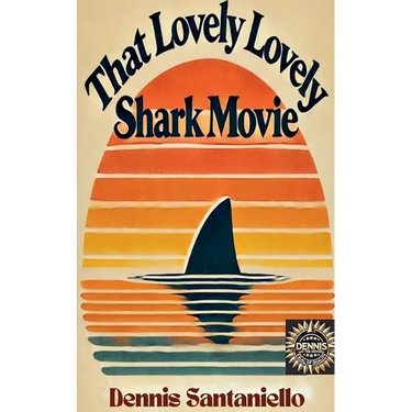 That Lovely, Lovely, Shark Movie