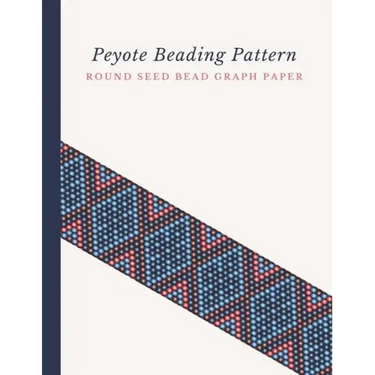 Peyote Beading Pattern Round Seed Bead Graph Paper: Bonus Materials List Pages for Each Design Included