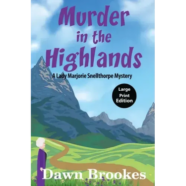Murder in the Highlands (Large Print Edition)