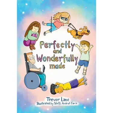 Perfectly and Wonderfully Made