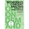 Networked Content Analysis: The Case of Climate Change