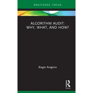 Algorithm Audit: Why, What, and How?