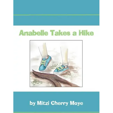 Anabelle Takes a Hike