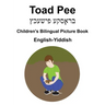 English-Yiddish Toad Pee/ברָאסקעפּישעכץ Children's Bilingual Pictu