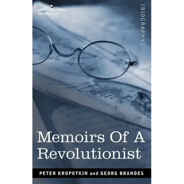 Memoirs of a Revolutionist