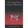 The Lady King: Njinga Mbande