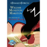 Female Force: William M. Marston the creator of "Wonder Woman"