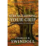 Strengthening Your Grip: How to Be Grounded in a Chaotic World