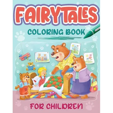 Fairytales Coloring Book For Children: Coloring Book With Four Fairytales and Stories