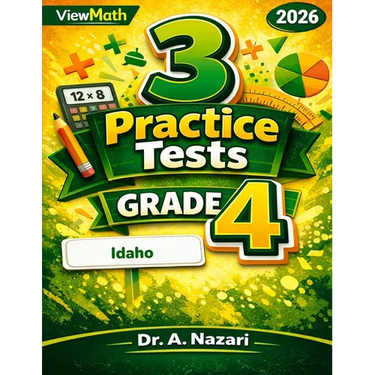 3 Idaho ISAT Grade 4 Math Practice Tests: Full-Length Test Prep with Detailed Answer Explanations: Full-Length Test Prep with Detailed Answer Explanat