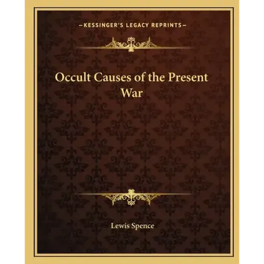 Occult Causes of the Present War