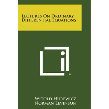 Lectures On Ordinary Differential Equations