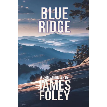 Blue Ridge: A Crime Thriller