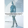 What's in Your Web?: Stories of Fascial Freedom
