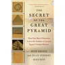 The Secret of the Great Pyramid