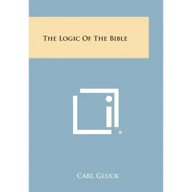 The Logic of the Bible