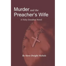 Murder and the Preacher's Wife: A Vicky Donahue Novel