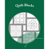 Quilt Blocks: Patterns for Stained Glass