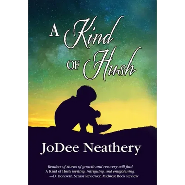 A Kind of Hush
