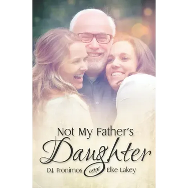 Not My Father's Daughter