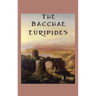 The Bacchae