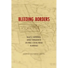 Bleeding Borders: Race, Gender, and Violence in Pre-Civil War Kansas