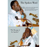 The Spoken Word: The Message of The Apostles