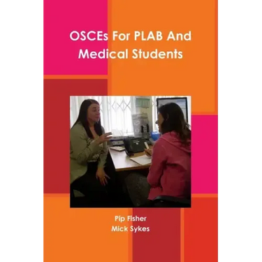 OSCEs For PLAB And Medical Students