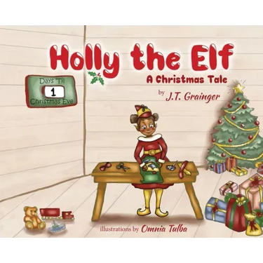 Holly the Elf: A Christmas Tale