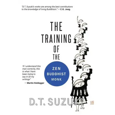 The Training of the Zen Buddhist Monk