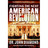 Fighting The Next American Revolution