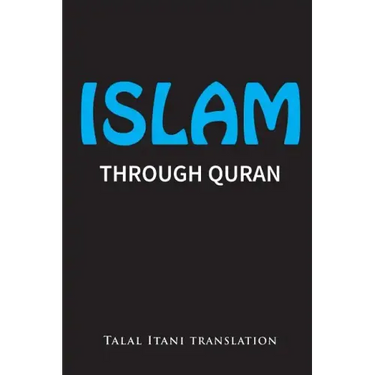 Islam: Through Quran