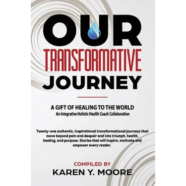 Our Transformative Journey - A Gift of Healing to The World