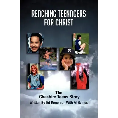 Reaching Teenagers For Christ: The Cheshire Teens Story