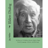 Elders Dialog: Ed Davis & VI Hilbert Discuss Native Puget Sound