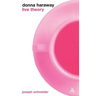 Donna Haraway: Live Theory