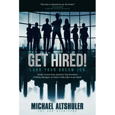 Get Hired!: Land Your Dream Job