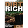 Dirt Rich: The New American Gentry