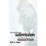 The Mastery of Submission