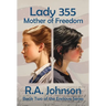 Lady 355: Mother of Freedom