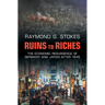 Ruins to Riches