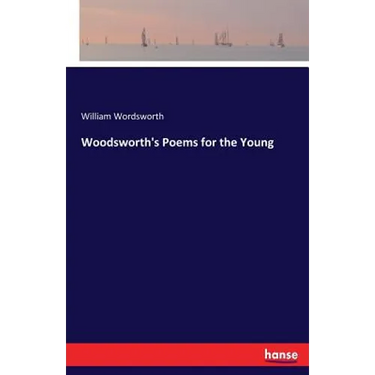 Woodsworth's Poems for the Young