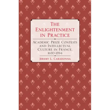 The Enlightenment in Practice