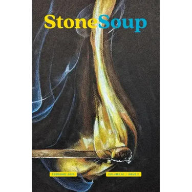 Stone Soup Magazine: February 2023