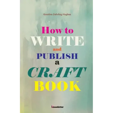 How to write and publish a craft book