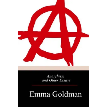 Anarchism and Other Essays