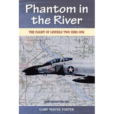 Phantom in the River: The Flight of Linfield Two Zero One