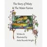 The Story of Misty and The Water Fairies