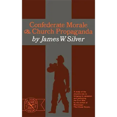 Confederate Morale and Church Propaganda